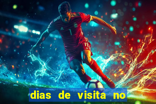 dias de visita no presidio de benfica